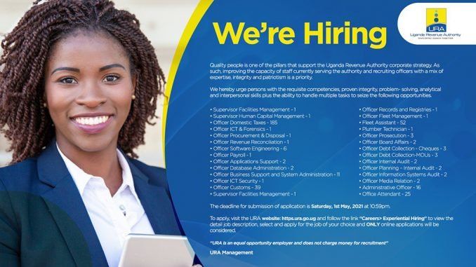 Jobs: 376 vacancies to fill - Uganda Revenue Authority (URA)
